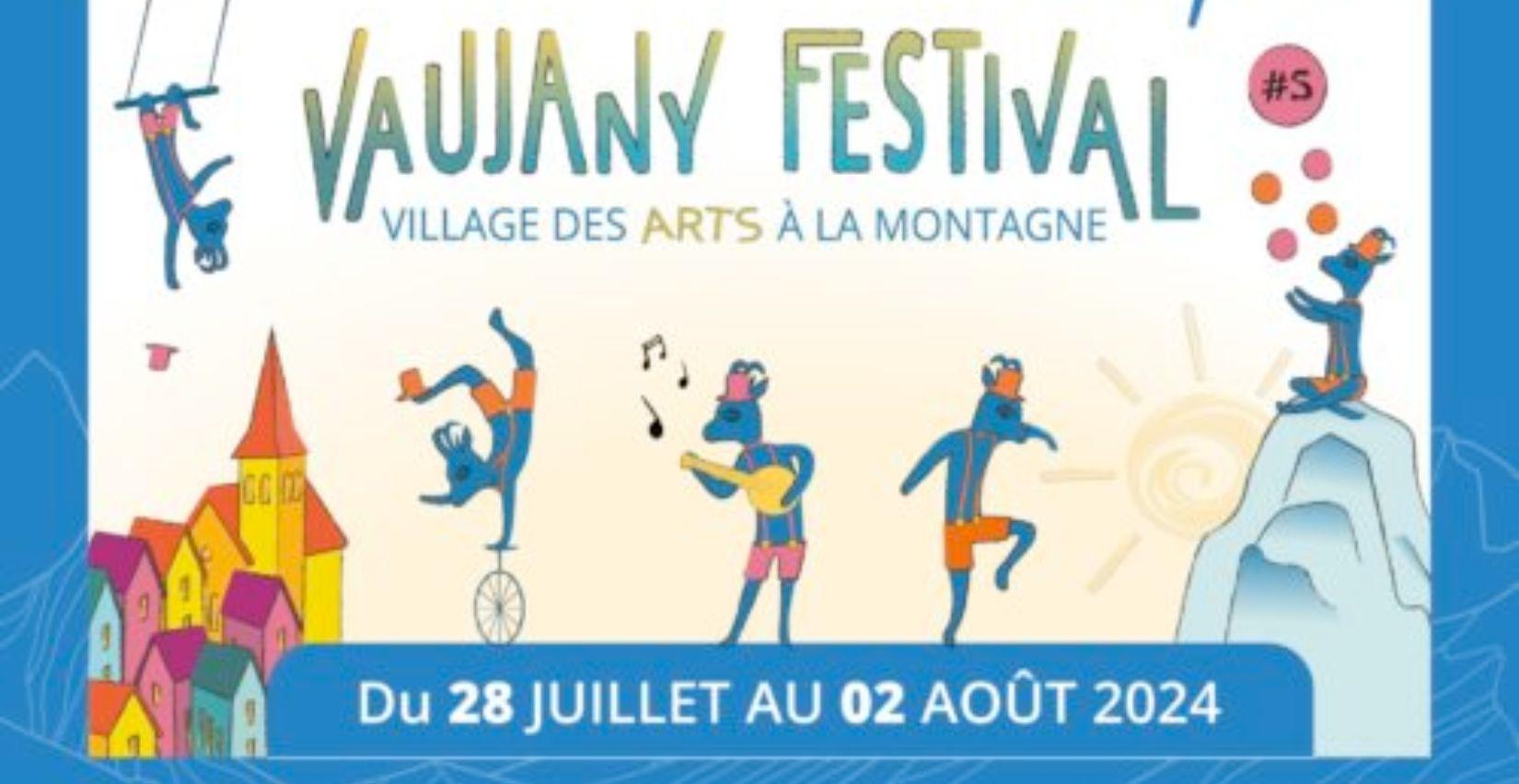 "Le Vaujany festival – Village des Arts à la Montagne", spectacles et activités pour tous, à Vaujany