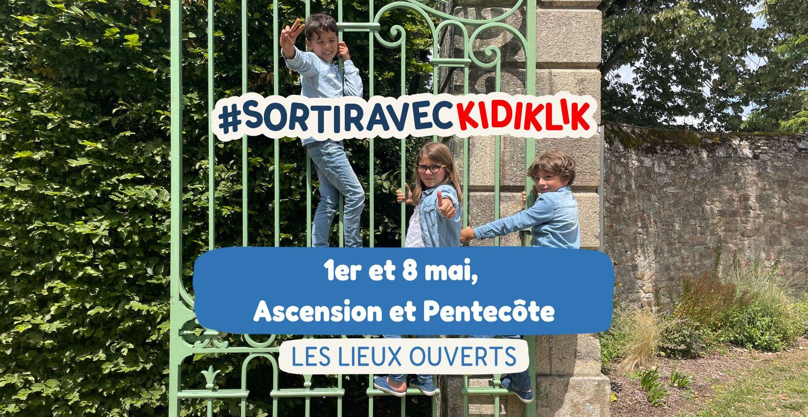 Longs week-ends de mai : profitez des lieux ouverts avec les enfants en Isère !