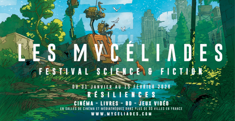 Les Mycéliades, festival de science-fiction à vivre en famille, à Grenoble