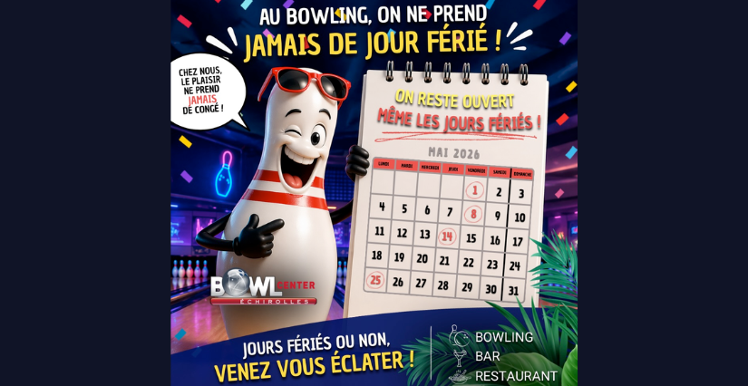Les jours fériés en mai sont une bonne occasion de s'éclater en famille au Bowlcenter Échirolles !
