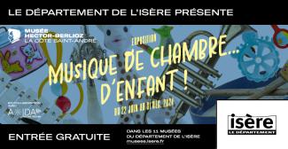 Exposition "Musique de chambre… d’enfant !", les jouets musicaux du 19ᵉ siècle à nos jours, au Musée Hector-Berlioz