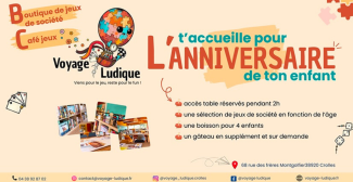 Fête ton anniversaire chez Voyage Ludique à Crolles !