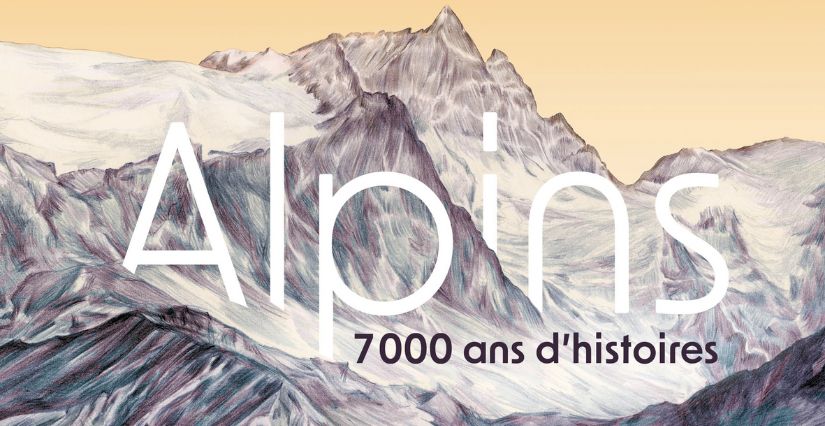 Exposition "Alpins. 7000 ans d'histoires" au Musée dauphinois. Amusez-vous en famille !
