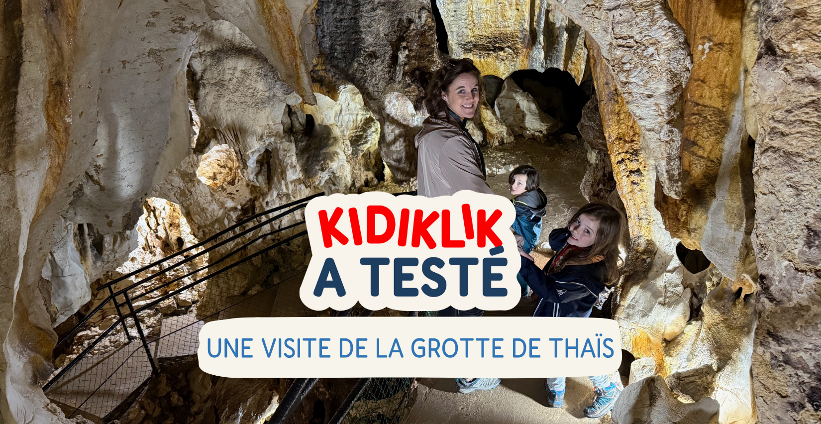 REPORTAGE : En route pour une exploration souterraine avec les enfants à la Grotte de Thaïs !
