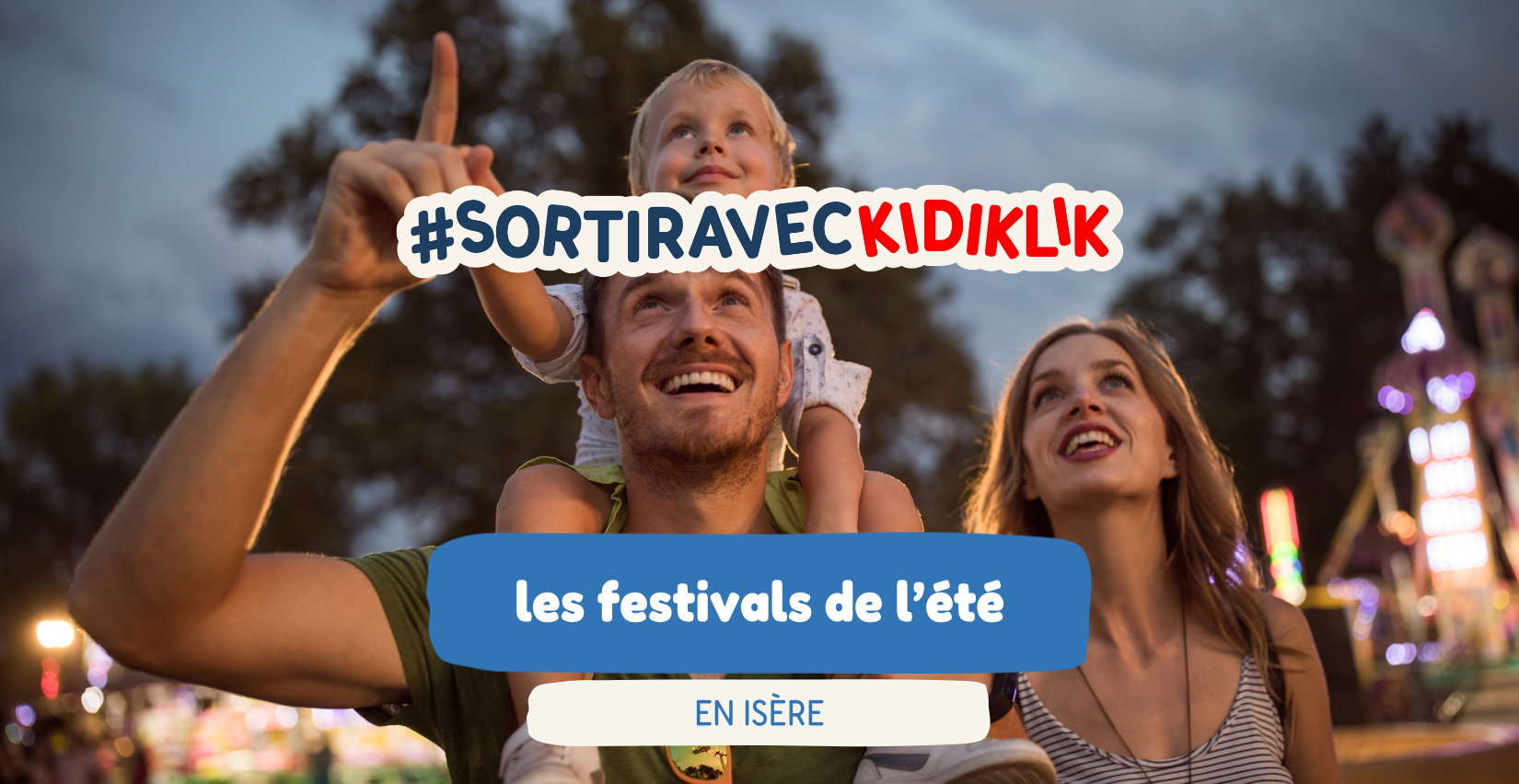 Les festivals de l'été en Isère : vibrez en famille !