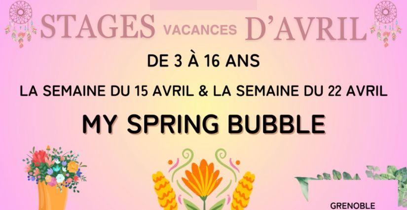 "My Spring Bubble", stages d’anglais chez Les Petits Bilingues - Grenoble, Montbonnot et Le Pont-de-Claix