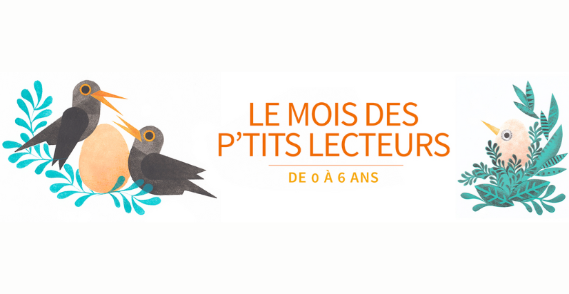 "Le Mois des p'tits lecteurs": festival pour les 0-6 ans, organisé par la Bibliothèque Municipale de Grenoble 