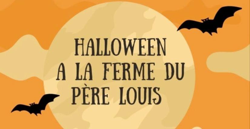 Animations Halloween pour toute la famille à la Ferme du Père Louis - Vézeronce-Curtin