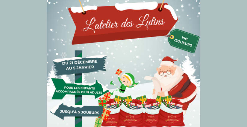 "L'atelier des Lutins", escape game éphémère pour les enfants à Médié’scape - Crémieu