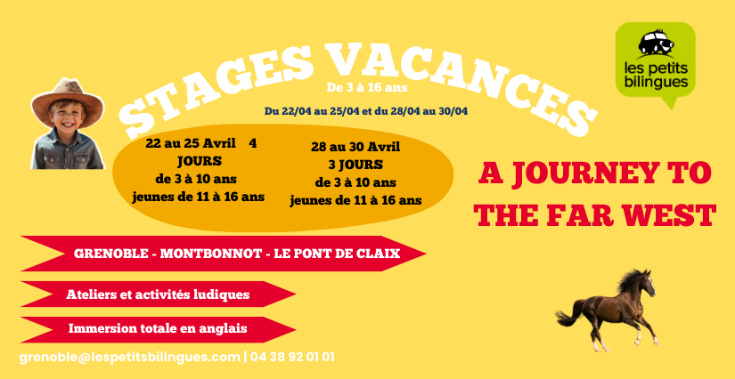 Stages d’anglais chez Les Petits Bilingues, à Grenoble, Montbonnot et Le Pont-de-Claix