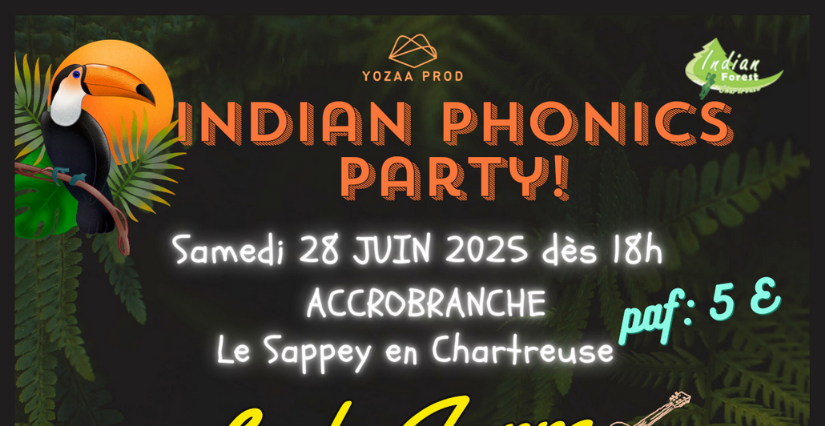 "Indian Phonics Party", fête de l'été chez Indian Forest Chartreuse, au Sappey-en-Chartreuse
