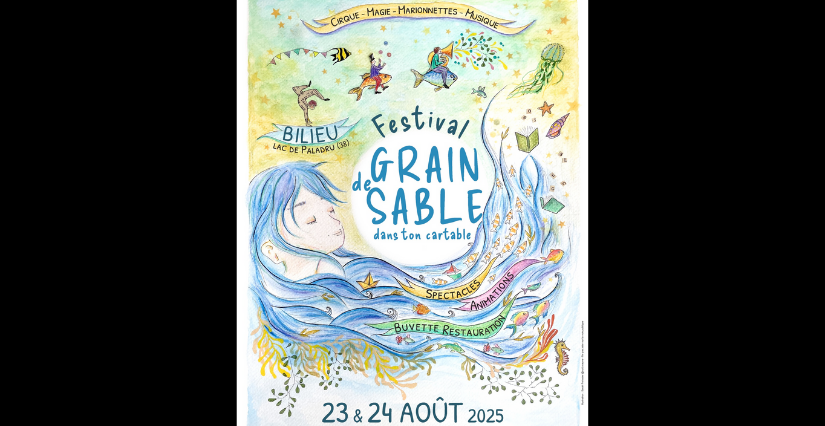 "Grain de sable dans ton cartable", festival de spectacle vivant à Bilieu