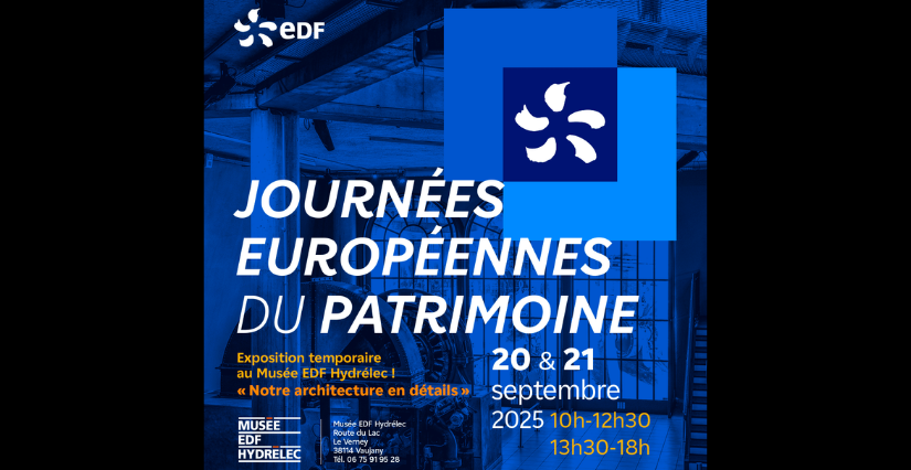 Les Journées Européennes du Patrimoine au Musée EDF Hydrélec à Vaujany