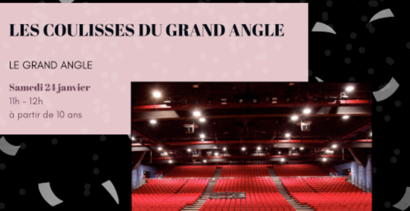 Atelier les coulisses du Grand Angle - Voiron