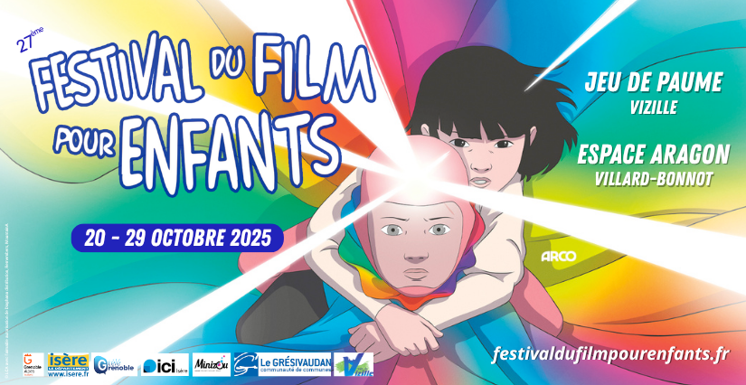 Festival du film pour enfants, films et animations pour tous, au Jeu de Paume - Vizille et à l'Espace Aragon - Villard-Bonnot
