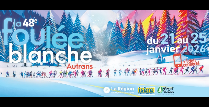 "La foulée blanche", la grande fête du ski nordique en Vercors à vivre en famille ! - Autrans