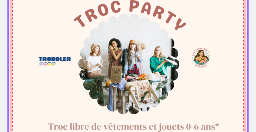Troc Party pour les enfants de 0 à 6 ans organisée par Les P’tits Troc’oeurs, à Kydiville - Eybens 