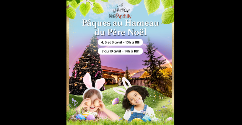 Pâques 2026 : décorations et animations au Hameau du Père Noël à Andilly