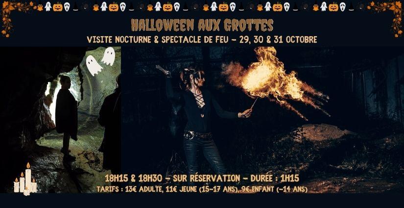 Halloween aux Grottes de Saint-Christophe : légendes et spectacle de feu !