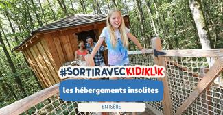 Séjour en famille : notre sélection d’hébergements insolites en Isère 