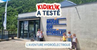 REPORTAGE : On a testé la visite du Musée EDF Hydrélec à Vaujany !