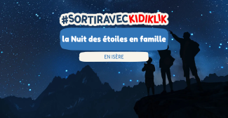 La Nuit des étoiles en famille en Isère 