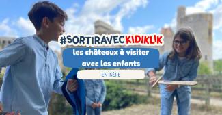 Les châteaux à visiter avec les enfants en Isère